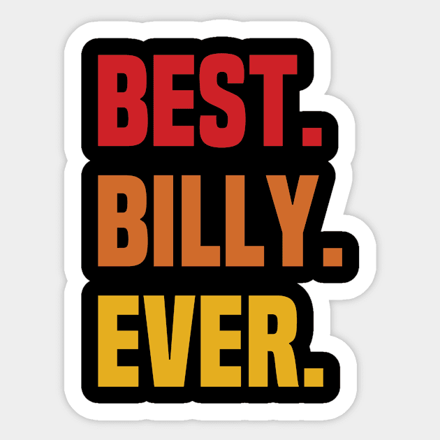 BEST BILLY EVER ,BILLY NAME Sticker by Smeis